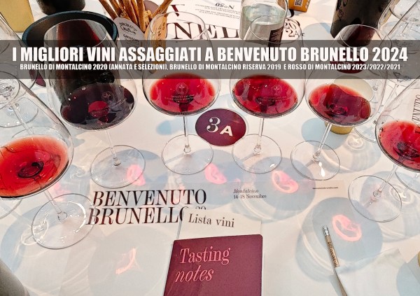 MIGLIORI VINI ANTEPRIMA BENVENUTO BRUNELLO 2024 BRUNELLO DI MONTALCINO 2020