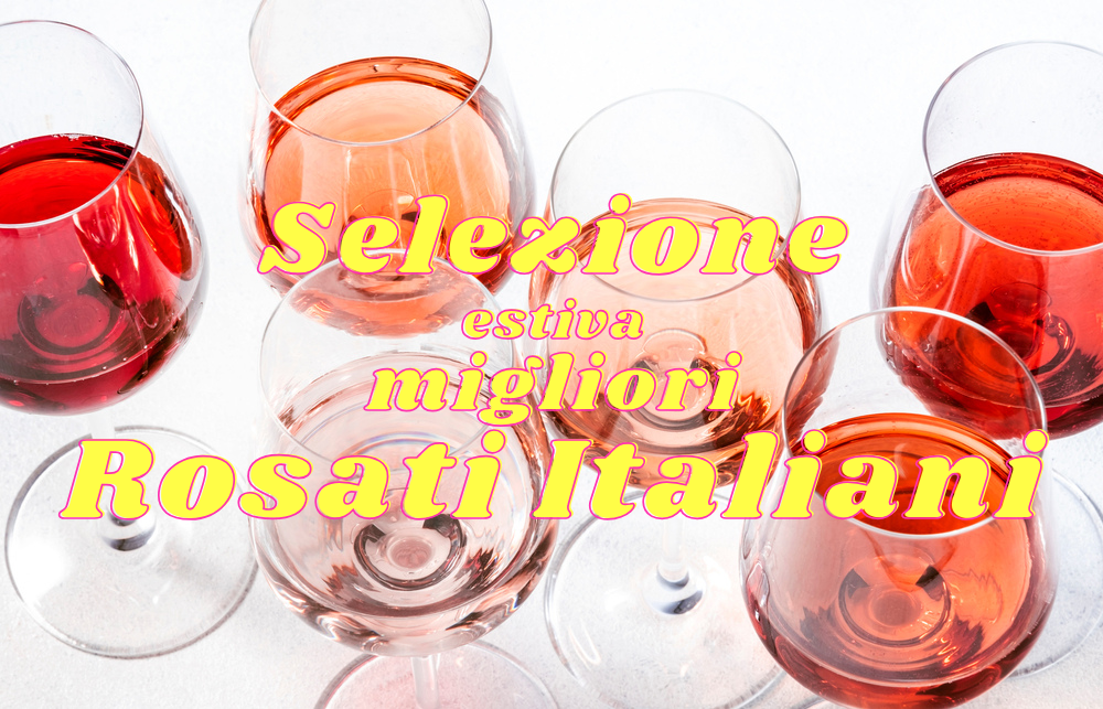 migliori rosati italiani
