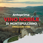 anteprima vino nobile di montepulciano